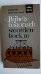 Reicke Bo en Leonhard Rost - Bijbels historisch woordenboek III