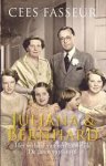 Fasseur, Cees - Juliana en Bernhard / het verhaal van een huwelijk 1936-1956