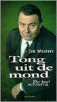 J. Wauters - TONG UIT DE MOND