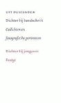  - Dichter bij handschrift: gedichten en fotografische portretten