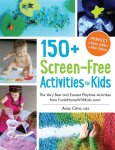 Asia Citro - 150+ Screen-Free Activities For Kids