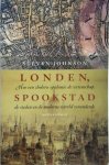 Steven Johnson - Londen, spookstad hoe een cholera-epdemie de wetenschap, de steden en de moderne wereld veranderde