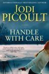 Jodi Picoult - Handle with Care