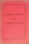 Various - Quelques aspects de la Guyane Française