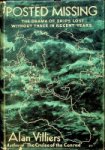 Villier, Alan - Posted Missing The drama of ships lost without trace in recent years
