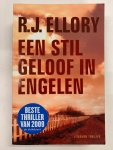 R.J. Ellory - Een stil geloof in engelen - GESIGNEERD exemplaar