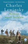 Charles Lewinsky - Alleen maar helden