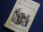 Multatuli / Bots, M. (red.) - Max Havelaar of de koffieveilingen der Nederlansche Handelsmaatschappij