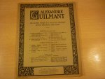 Guilmant; Alexandre - Oevres pour le Grand Orgue; avec pédale obligée / Sonate en ré mineur (op.42) Symphonie (nouvelle edition)