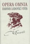Juan Luis Vives - Opera omnia Ioannis Lodovici Vivis Valentini: Philologica, 3.  Commentarii ad Divi Aurelii Augustini De civitate dei. Libri XIV-XVII