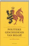 Els Witte 11810, Jan Craeybeckx 62221, Alain Meynen 62834 - Politieke geschiedenis van Belgie van 1830 tot heden