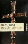 Küng, Hans - Das Christentum Die religiöse Situation der Zeit