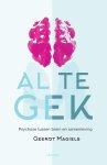 Geerdt Magiels - Al te gek Psychose tussen brein en samenleving
