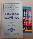 R. de Rouck - Plan Met Gids van de Veldslag van Waterloo / Plan-Guide de la Bataille de Waterloo / Plan-Guide de la Bataille de Waterloo with English text