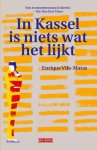 Enrique Vila-Matas - In Kassel is niets wat het lijkt