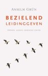 Anselm Grün - Bezielend leidinggeven
