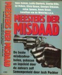 Pachter, Josh Omslagontwerp Marius van Leeuwen - Meesters der misdaad. De beste misdaadverhalen gekozen en ingeleid door de auteurs zelf.