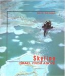 Duby Tal, Moni Haramati - Skyline - Israel from above