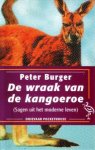 Burger, Peter - De wraak van de kangaroe (Sagen uit het moderne leven)