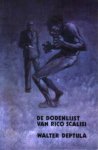 Deptula, Walter - De Dodenlijst Van Rico Scalisi