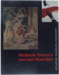  - Mobiele fresco's van het Noorden