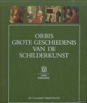 Lassaigne, Jacques - Orbis grote geschiedenis van de schilderkunst: De Vlaamse primitieven