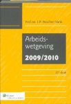 I.P. Asscher-Vonk - Arbeidswetgeving 2009/2010