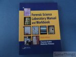 Thomas Kubic, Nicholas Petraco. - Forensic Science Laboratory Manual and Workbook.