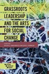Susan J. Erenrich - Grassroots Leadership and the Arts for Social Change