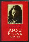 Lee, Carol Ann - Anne Frank 1929-1945 Pluk rozen op aarde en vergeet mij niet