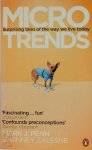 Mark J. Penn - Microtrends Surprising tales of the way we live today