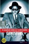  - De Waargebeurde Verhalen Van 'S Werelds Beruchtste Gangsters