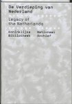  - De Verdieping van Nederland / Legacy of the Netherlands