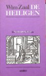 Zaal, Wim - De heiligen