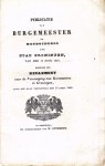 Ranitz H. de ( Burgemeester van Groningen), J. H. M. Hora Sicama ( Gemeentesecretaris ) ondertek. voorwoord - Publicatie van B & W der stad Groningen juni 1846 : Reglement voor de Vereeniging van Korenmeters