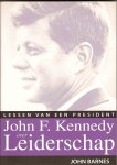 Barnes, John - John F. Kennedy over Leiderschap. Lessen van een president