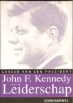 Barnes, John - John F. Kennedy over Leiderschap. Lessen van een president