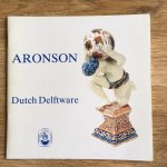 Aronson, A, Lunsingh Scheurleer, D.F. - Dutch Delftware