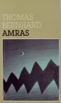 Thomas Bernhard - Amras