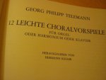 Telemann, Georg Philipp (1681-1767) - 12 leichte Choralvorspiele - orgel (klavier) (Hermann Keller)