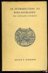 McKERROW, Ronald - An Introduction to Bibliography for Literary Students