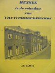 Bazuin, J.E. - Mensen in de schadu van Cruycebroedershof