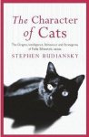 Stephen Budiansky - The Character of Cats