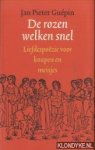 Guepin, Jan Pieter - De rozen welken snel: liefdespoëzie voor knapen en meisjes