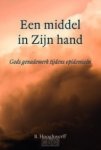Hooghwerff, B. - Hooghwerff, B.-Een middel in Zijn hand (nieuw)