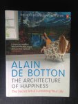 Botton, Alain de - The Architecture of Happiness