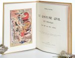 Piton, Camille. - Le costume civil en France du XIIIe au XIXe siècle. Ouvrage orné de 700 illustrations directes par la Photographie, d'après les documents du temps (Statues, Peintures murales, Tapisseries, Vitraux, etc.).