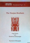 Barley, Nigel & Stanislaus Sandaruppa & Julie Hudson (illustrations) - The Torajan Ricebarn