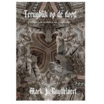 Mark J. Ruyffelaert - Terugblik op de dood / Malvil / 1