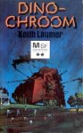 Laumer, Keith - Dinochroom